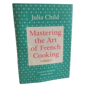 Mastering the Art of French Cooking Hard Cover Illustrated Book By Julia Childs